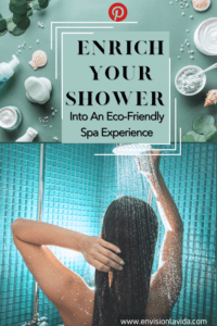 Enrich Your Shower Into An Eco-Friendly Spa Experience